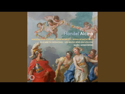 Alcina, HWV 34, Act I: O s'apre al riso